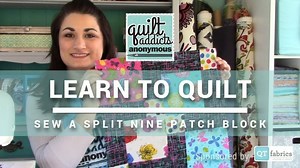 How to Sew a Split Nine Patch Quilt Block – FREE Beginner Quilting Videos and Pattern – NO MUSIC