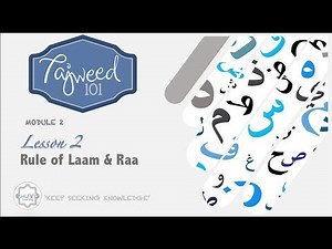 MODULE 2 | LESSON 2 - RULE OF LAAM AND RAA