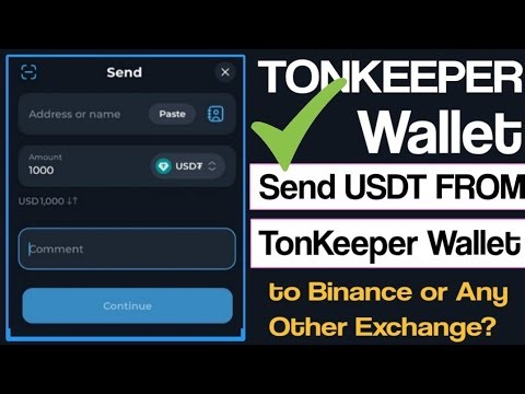 How to Transfer USDT from Tonkeeper Wallet to Binance Exchange | Step-by-Step Guide