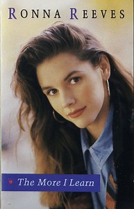 Ronna Reeves - The More I Learn