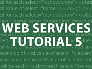 Web Services Tutorial 5