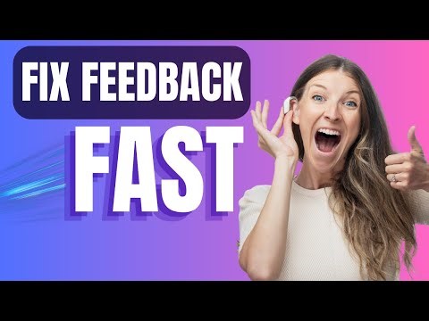 Why Do Hearing Aids Whistle? Easy Feedback Fixes You Can Try Now