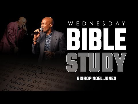 Bishop Noel Jones - Wednesday Bible Study - November 26, 2025