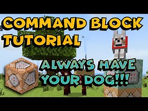 Minecraft Bedrock Command Block: Never Lose Your Dog