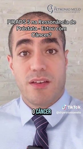 Entendendo PIRADS 5 na Ressonância de Próstata