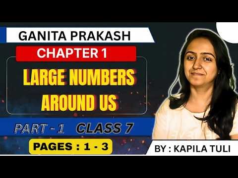 CLASS 7 || CHAPTER 1 || MATHS || PAGE 1 TO 3 || LARGE NUMBERS AROUND US