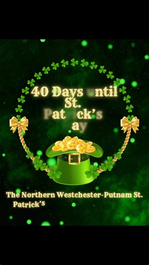 Northern Westchester-Putnam St. Patrick’s Day Parade 2026 🇮🇪 ☘️ | Northern Westchester Putnam Saint Patricks Day Parade