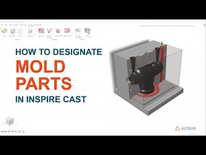 How to Designate Mold Parts in Inspire Cast