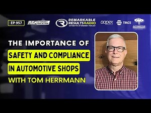 The Importance of Safety and Compliance in Automotive Shops [RR 957]