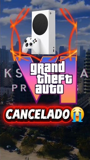 GTA 6 es CANCELADO en XBOX SERIES S💀 ??