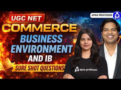 UGC NET Commerce 2026 | Business Environment & IB | Sure Shot Questions | @DrLokeshBali⁩