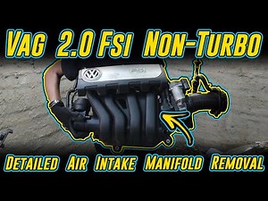 How To Remove A VW 2.0 FSI Intake Manifold | VW Golf/Jetta Mk5