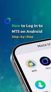 How to Log In to MT5 on Android Fast and Easy!