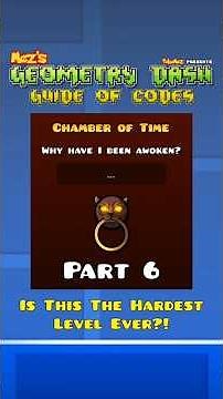 The Chamber of Time Codes of Geometry Dash - Part 6: Is This The Hardest Level Ever?! 🎮🖥️🤯😤 #shorts
