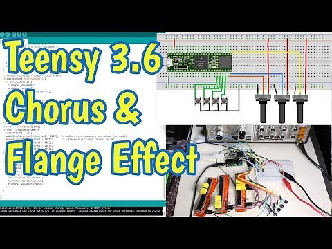 Teensy Audio Part 2: Chorus and Flange Audio Effects