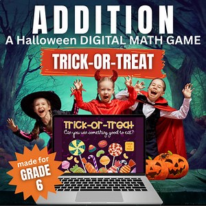 Halloween Addition Practice & Review Grade 6 | Trick-or-Treat Digital Math Game