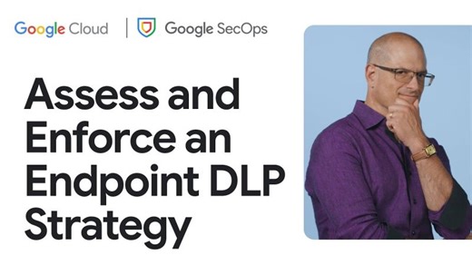 Mini Demo: Assess and Enforce an Endpoint DLP Strategy with SecOps | Michiel Brinkman