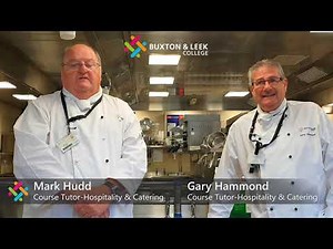 Buxton and Leek College - Tutor Videos - Culinary