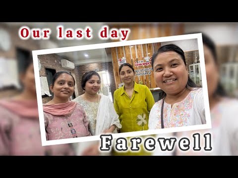 Last day at bakery institute | farewell with friends