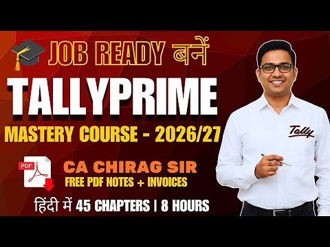 TallyPrime Full Course Latest in Hindi: Complete 8 Hour Masterclass By CA Chirag Sir