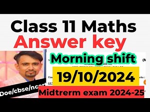 Maths answer key 2024 / Mid term exam 2024-25 / morning shift/ class 11 maths paper solution 2024