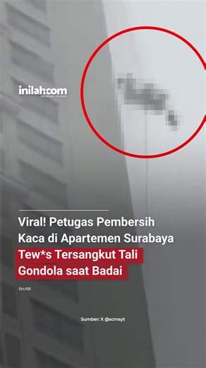 Sebelumnya, hujan deras disertai angin kencang melanda sejumlah kawasan di Kota Pahlawan, Senin (2/3/2026) siang. Hal ini mengakibatkan pekerja pembersih kaca atau gondola tersangkut saat diterjang badai. Dalam video singkat yang beredar diperoleh Command Center, petugas kebersihan itu mengh*ntam dinding gedung yang diduga berada di Tower B Ascott Waterplace Surabaya. #inilahNews #Surabaya #Badai #Inilahcom #titiktengah #titikcerah