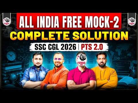 SSC CGL 2026 | PTS 2.0 FREE MEGA MOCK 2 SOLUTION & ANALYSIS | PARMAR SSC