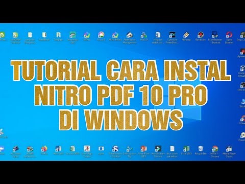 TUTORIAL CARA INSTAL NITRO PDF 10 PRO DI WINDOWS
