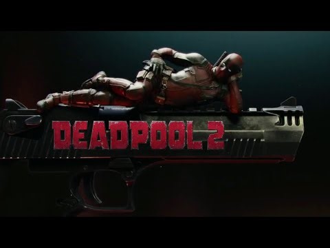 Deadpool 2 (2018)｜Opening Credits HD