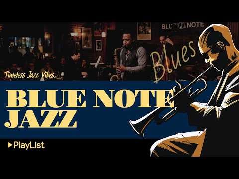 [🎷Blue Note Jazz] ▶Playlist - Classic Lounge for Calm Focus