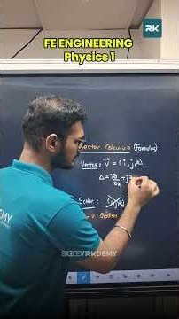 Vector Calculus Basics: Vector vs Scalar 🔥 | FE Engineering Physics 1 | Soham Sir