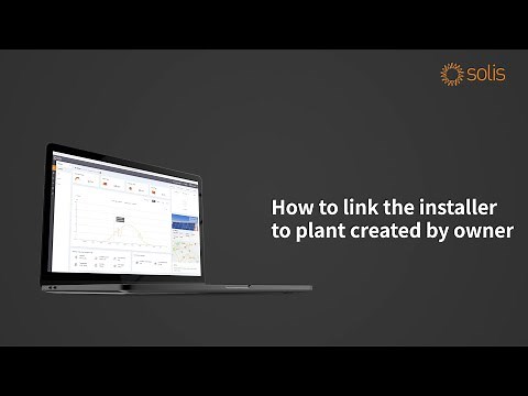 [Solis Cloud Web] How to link the installer to plant created by owner
