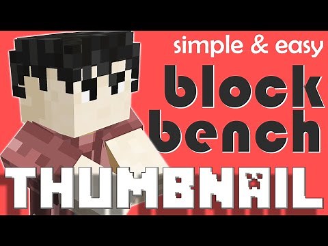 How to Pose Your Minecraft Character for a Thumbnail Using Blockbench