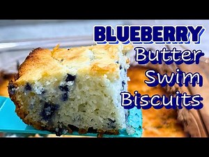 How to Make Blueberry Butter Swim Biscuits (So Simple & Delicious!)