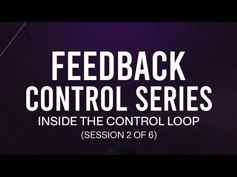 Feedback Control Series: Inside the control loop (Session 2) - 2026/03/07 06:56 WAT - Recording