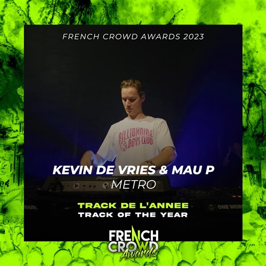 1.4K views · 55 reactions | En bonus pour terminer ces FRENCH CROWD AWARDS, nous vous avions demandé votre coup de coeur musical pour cette année 2023 ! Voici la track de l'année selon vos votes que nous avons reçu   Kevin de Vries & Mau P - Metro   | FRENCH CROWD | Facebook