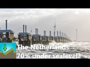 The Netherlands - 70% under sealevel? How is that possible?