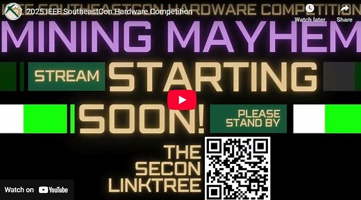 Live Stream of IEEE SoutheastCon 2025 - IEEE Western North Carolina Section