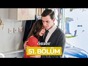 Ömer Dizisi 51. Bölüm