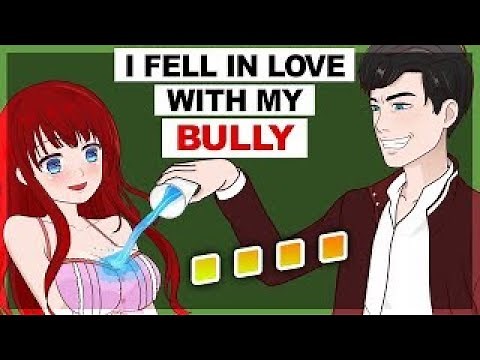I Fell in Love With My Bully!