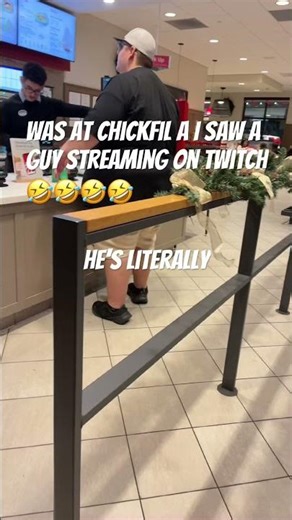 Saw a twitch streamer at chick fil a