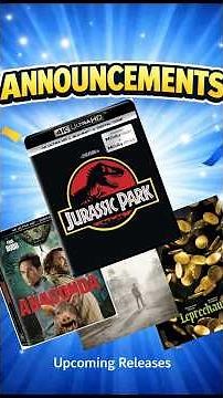 03/17 Physical Media Announcements – Part 1 | Jurassic Park 4K, Anaconda Steelbook & More