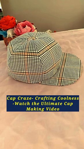 403K views · 6.7K reactions | Cap Craze- Crafting Coolness -Watch the Ultimate Cap Making Video #Cap #hat #diycap #diyhat #makingvideo | All Girls' Things | Facebook