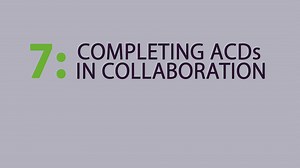 ACDs 7: Completing ACDs in collaboration