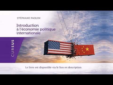 Résumé Audio : Introduction à l'économie politique internationale