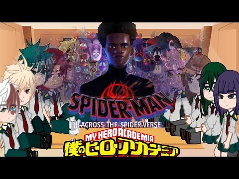 ❤️🕷BNHA STUDENTS REACT TO MILES MORALES (Spider-Man)! 🕷❤️ {} Part 1/? {} Emi Hani