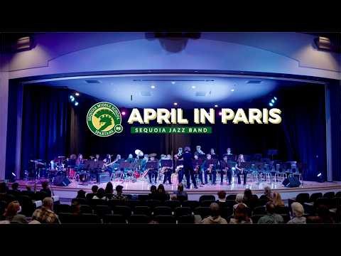April in Paris - Performed by Sequoia Jazz Band