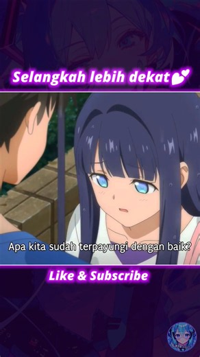 Selangkah lebih dekat💕 #anime #animeclips #shorts #fyp #trending
