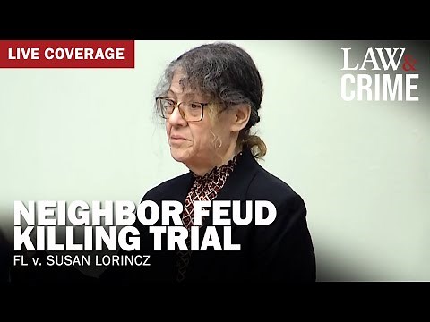 LIVE: Neighbor Feud Killing Trial — FL v. Susan Lorincz — Day 2