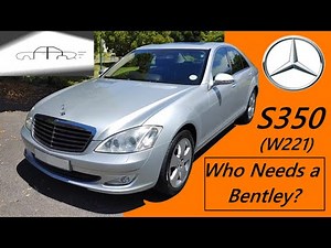 2006 Mercedes Benz W221 S350 History and Review